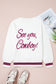 See You Cowboy Sweater
