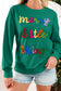 Merry Little Thing Sweatshirt